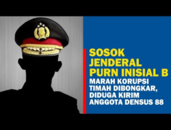 Terungkap Sosok Jenderal Purn B Diduga Big Bos Korupsi Timah Rp 271 Triliun